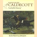 Randolph Caldecott, Lord of the Nursery door Rodney Engen