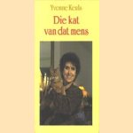 Die kat van dat mens door Yvonne Keuls