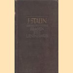 Fragen des Leninismus door J. Stalin