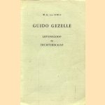 Guido Gezelle, levensloop en dichterschap door W.G. Van Senus