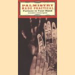 Palmistry made practical. Fortune in Your Hand
Elizabeth Daniels Squire
€ 5,00