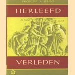 Herleefd verleden
Prof. dr. A. Sizoo
€ 5,00