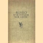 Romeo of de minnaar der liefde door Karel van de Woestijne