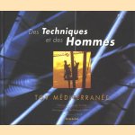 Des Techniques et des Hommes door Claude Villers