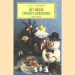 Het nieuw creatief kerstboek door Kerrie Dudley