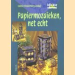 Papiermoza:ieken, net echt door Connie Westenberg-Zeekaf