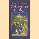 Het vrouwenvertrek door Jeanne Bourin