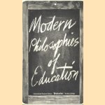 Modern Philosophies of Education door John S. Brubacher