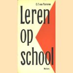 Leren op school door C.F. Van Parreren