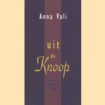 Uit de knoop. Verhalen uit de psychiatrische praktijk door Anna Vali