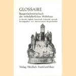 Glossaire. Burgenfachwörterbuch des mittelalterlichen Wehrbaus in deutsch, english, frazösisch, italienisch, spanisch
Leonardo Villena
€ 20,00