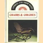 Antiques and their values : Chairs & Couches door diverse auteurs