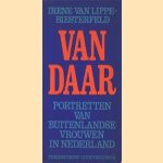 Van daar. Portretten van buitenlandse vrouwen in Nederland
Irene van Lippe-Biesterfeld
€ 5,00