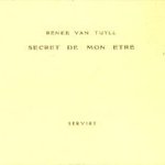 Secret de mon etre
Renee van Tuyll
€ 8,00