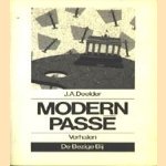 Modern Passé door J.A. Deelder