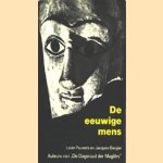 De eeuwige mens
Louis Pauwels e.a.
€ 10,00