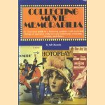 Collecting Movie Memorabilia. An illustrated guide to booming pastime - with complete listings of specialist collectos and collections, museums, libraries, and shows door Sol Chaneles