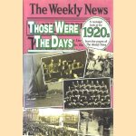 Those were the days. A nostalgic look at the 1920s from the pages of The Weekly News
Stephen Barnett
€ 20,00