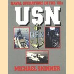 USN - Naval Operations in the 80's
Michael Skinner
€ 6,00