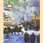 Moscow, treasures and tradition door M.M. Allenov e.a.