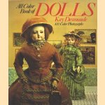 All Color Book of Dolls
Kay Desmonde
€ 6,00