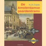 De Amsterdamse paardentrams door H.J.A. Duparc