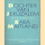 Dochter van Jeruzalem door Sara Maitland