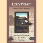 Lee's Ferry. Desert River Crossing door W.L. Rusho