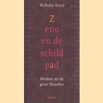 Zeno en de schildpad. Denken als de grote filosofen door Nicholas Fearn