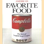 America's Favorite Food. The Story of Campbell Soup Company
Douglas Collins
€ 15,00