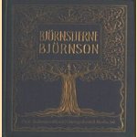 Ausgewählte Werke. I: Dorfgeschichten, II: Auf GottesWegen, III: Dramen door Björnstjerne Björnson e.a.