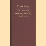 De zoon van madame Butterfly door Klaus Siegel