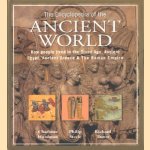 The encyclopedia of the ancient world. How people lived in the stone age, ancient Egypt, Greece and the roman empire door C. Hurdman e.a.