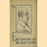 Een jongere uit het jaar tachtig. Ter gelegenheid van den zeventigste verjaardag van Lodewijk van Deyssel, den meester van ons proza: 1864 - 22 september - 1934 door Frans Oldenburg-Ermke