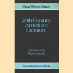 20th century American Literature door Warren French