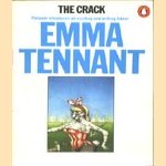 The Crack door Emma Tennant