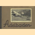 Adelboden
diverse auteurs
€ 5,00