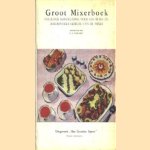 Groot mixerboek. Volledige handleiding voor een beter en doelmatiger gebruik van de mixer door L.S. Verlooy