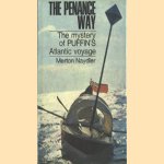 The penance way. The mystery of Puffin's Atlantic voyage door Merton Naydler