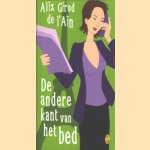 De andere kant van het bed door Alix Girod de l'Ain