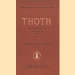 Thoth, tijdschrift voor vrijmetselaars, 21e jaargang nummer II/III, oktober 1970 door Prof.dr. Joh.J. Hanrath e.a.