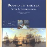 Bound to the sea. Peter J. Sterkenburg: A painter of seascapes door Henri van der Zee e.a.