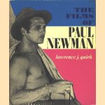 The films of Paul Newman door Lawrence J. Quirk