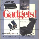 Gadgets! The ultimate catalog for gadget lovers door Martin Schwartz