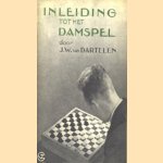 Inleiding tot het damspel
J.W. van Dartelen
€ 8,00