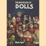 The Big Books of Dolls door Mabs Tyler