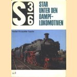 S 3/6 Star unter den Dampflokomotiven
Ernst Hoecherl e.a.
€ 15,00