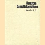 Deutsche Dampflokomotiven. Dampflok Archiv 2: Baureihe 41-59 door Manfred Weisbrod e.a.