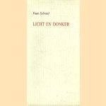 Licht en donker door Frans Sybrand