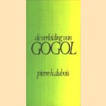 De verleiding van Gogol door Pierre H. Dubios